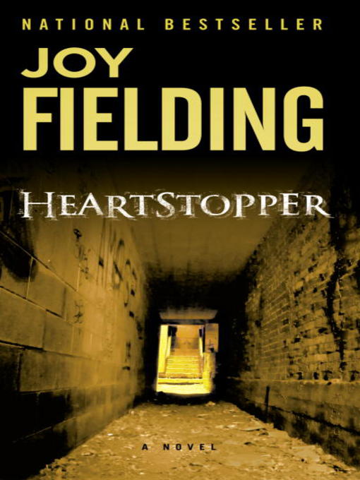 Title details for Heartstopper by Joy Fielding - Available